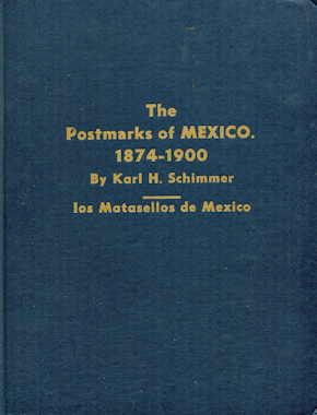 Cover of the book 'The Postmarks of Mexico, 1874-1900'